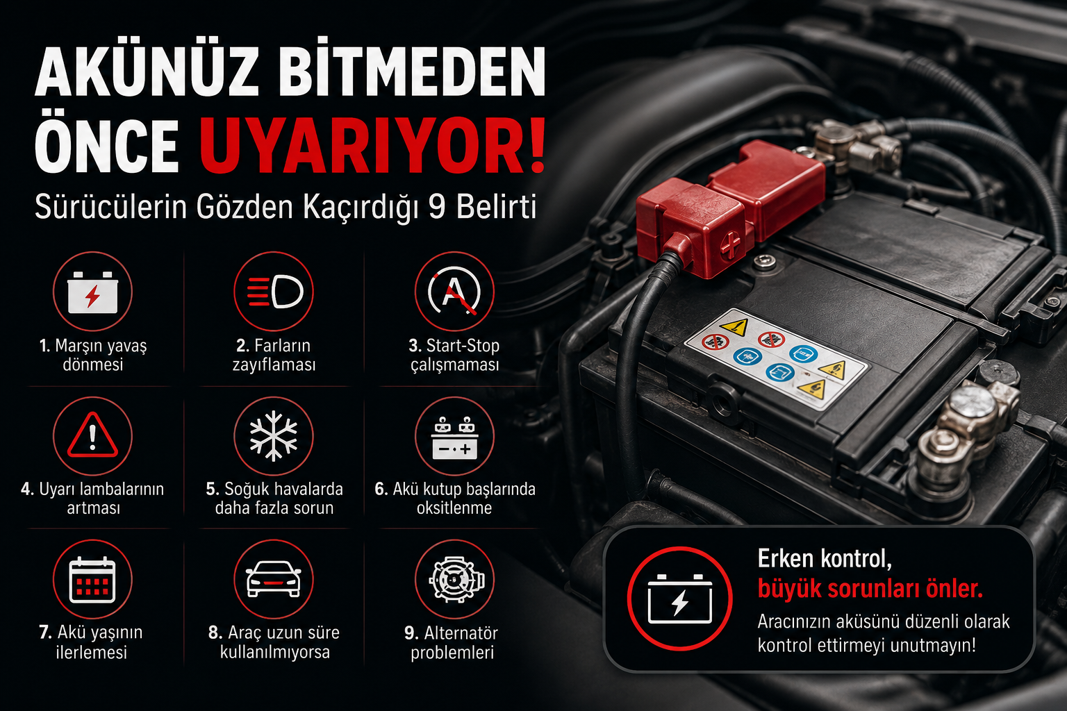 Akünüz Bitmeden Önce Uyarıyor: Sürücülerin Gözden Kaçırdığı 9 Belirti